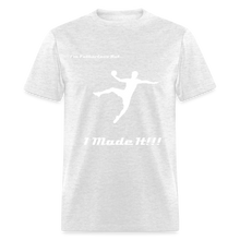 Load image into Gallery viewer, Fatherless T-Shirt (Men) I Made It - light heather gray
