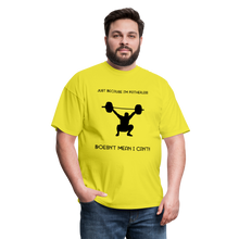 Load image into Gallery viewer, I&#39;m Fatherless But...T-Shirt (Men) Because I Can - yellow
