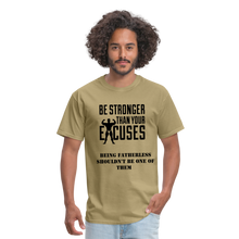 Load image into Gallery viewer, Fatherless Men&#39;s T-Shirt No Excuses - khaki

