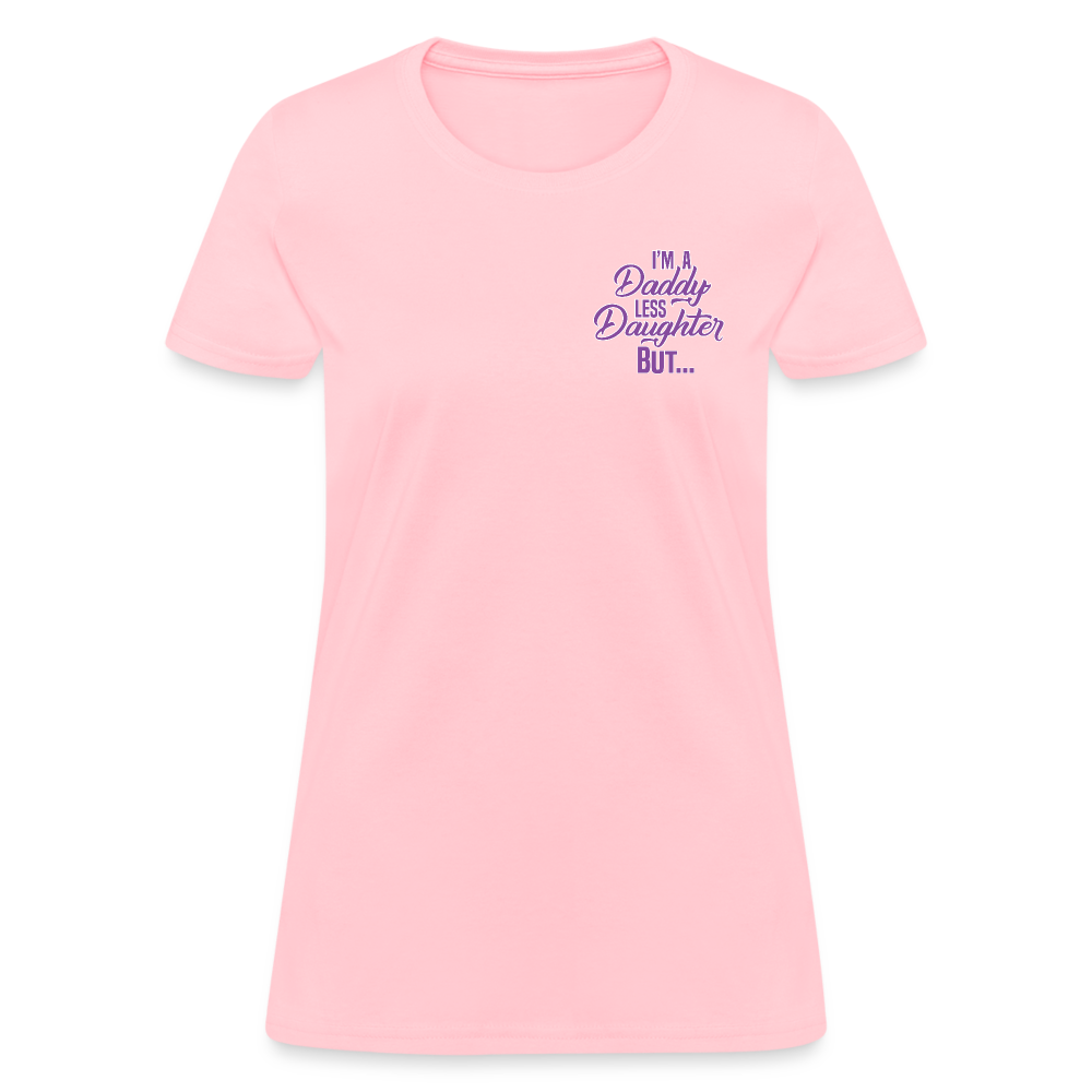Fatherless Women's T-Shirt (I'm the Boss) - pink