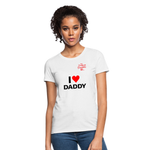 Load image into Gallery viewer, Women&#39;s T-Shirt &quot;I&#39;m A Daddy Less Daughter - white
